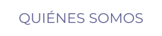 QUIÉNES SOMOS